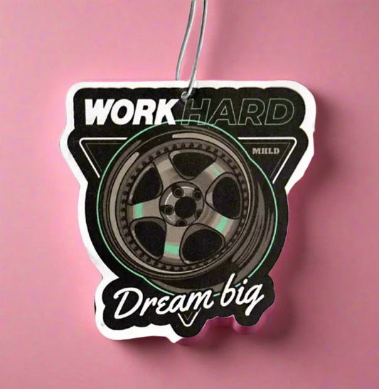 Αρωματικό αυτοκινήτου "Work Hard Dream Big"